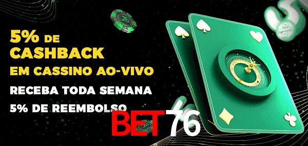 Promoções do cassino ao Vivo bet76