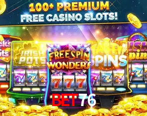 Descubra o Mundo do Cassino Online com bet76